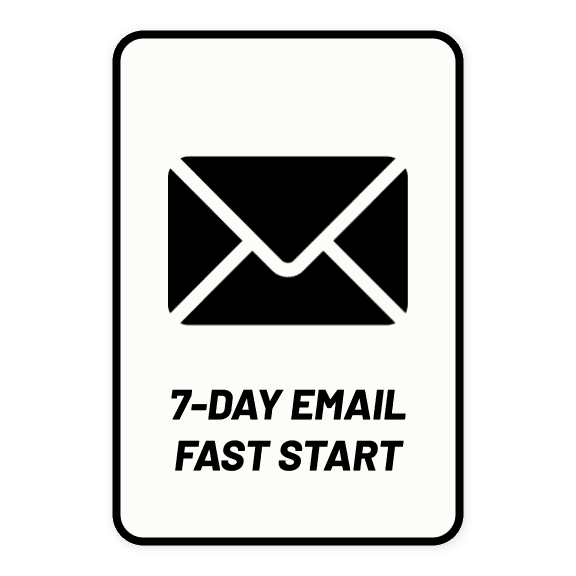 7-Day Email Fast Start bonus